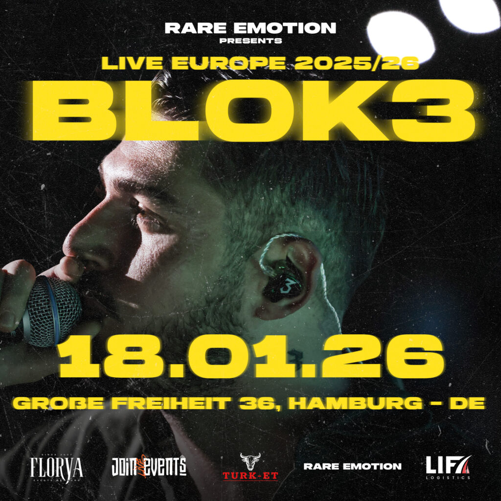 Rare Emotion presents Blok3, Live on Stage in Große Freiheit 36, Hamburg, Europatour